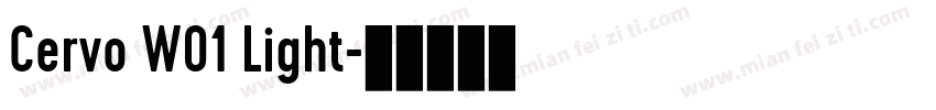 Cervo W01 Light字体转换
